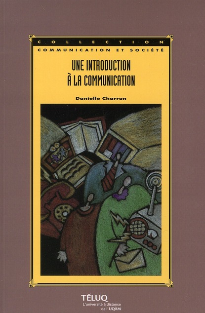 INTRODUCTION A LA COMMUNICATION 3E EDITION
