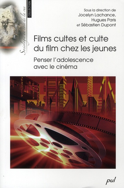 FILMS CULTES ET CULTE DU FILM CHEZ LES JEUNES