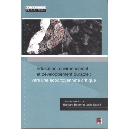 EDUCATION, ENVIRONNEMENT ET DEVELOPPEMENT DURABLE. VERS UNE ECO-
