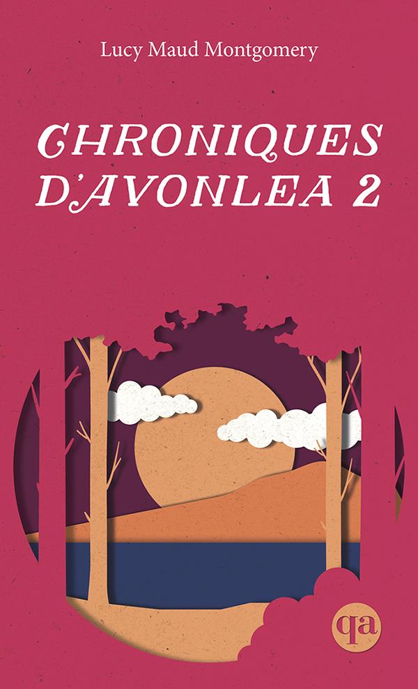 CHRONIQUES D'AVONLEA 2