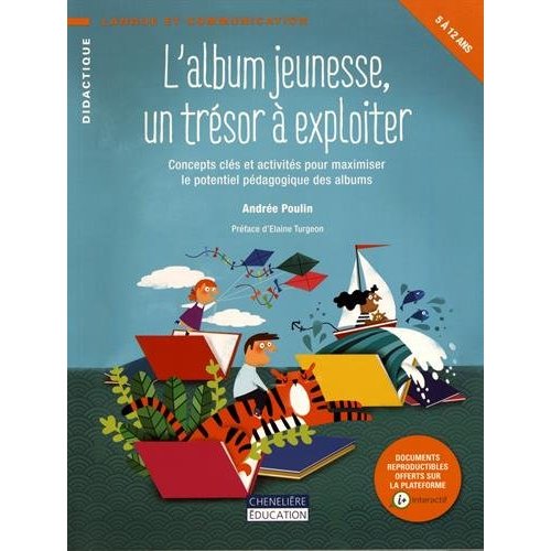 L'ALBUM JEUNESSE, UN TRESOR A EXPLOITER
