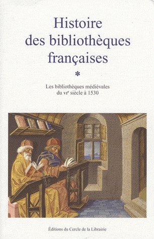 HISTOIRE DES BIBLIOTHEQUES FRANCAISES T. 1