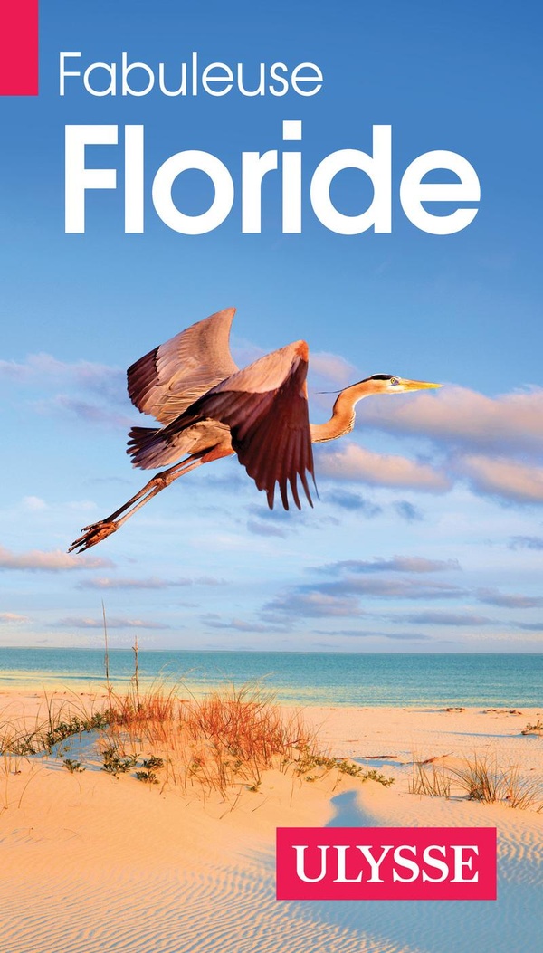 FABULEUSE FLORIDE