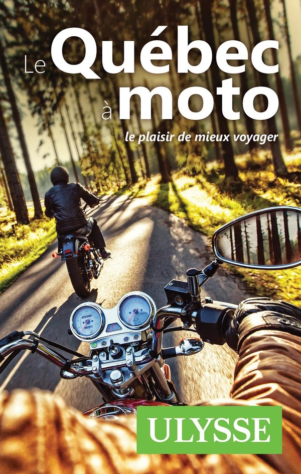 LE QUEBEC A MOTO