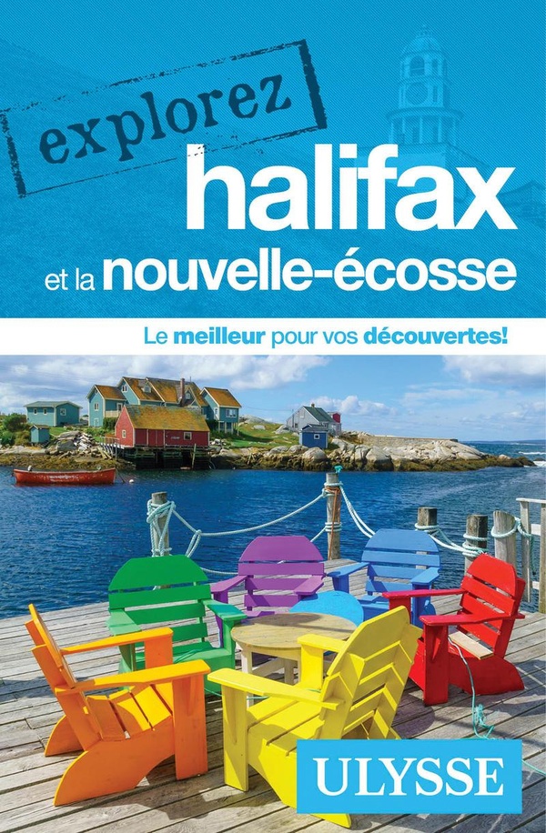 EXPLOREZ HALIFAX ET LA NOUVELLE-ECOSSE