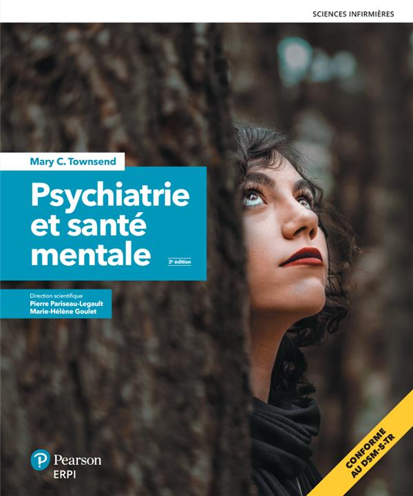 PSYCHIATRIE ET SANTE MENTALE 3E EDITION - + VERSION NUMERIQUE 60 MOIS ET GUIDE DE STAGE