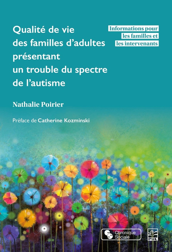 QUALITE DE VIE DES FAMILLES D'ADULTES PRESENTANT UN TROUBLE DU SPECTRE DE L'AUTISME - INFORMATIONS P