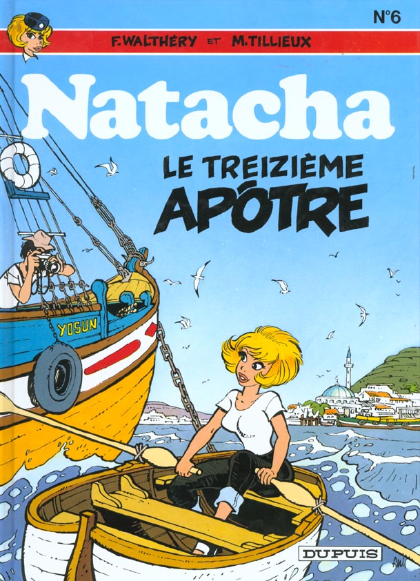 NATACHA - TOME 6 - LE TREIZIEME APOTRE