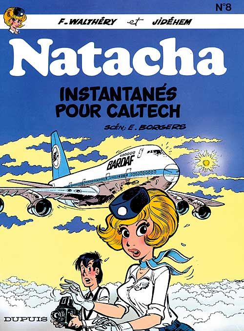 NATACHA - TOME 8 - INSTANTANES POUR CALTECH