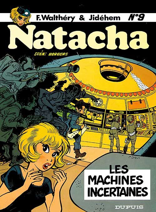 NATACHA - TOME 9 - LES MACHINES INCERTAINES