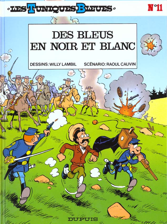 LES TUNIQUES BLEUES - TOME 11 - DES BLEUS EN NOIR ET BLANC