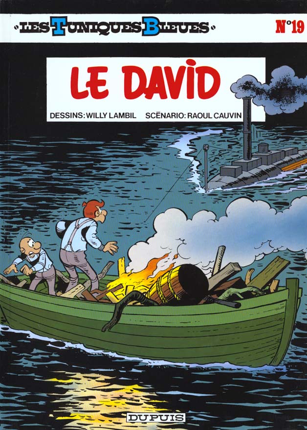 LES TUNIQUES BLEUES - TOME 19 - LE DAVID