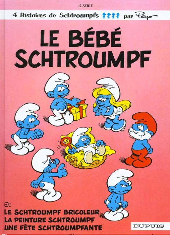 LES SCHTROUMPFS - TOME 12 - LE BEBE SCHTROUMPF