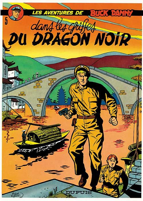 BUCK DANNY - TOME 5 - DANS LES GRIFFES DU DRAGON NOIR