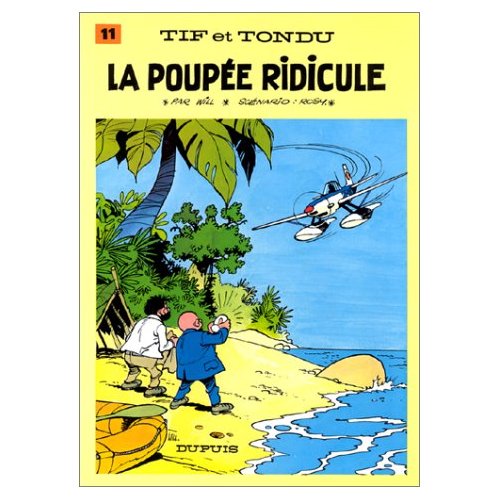 TIF ET TONDU - TOME 11 - LA POUPEE RIDICULE