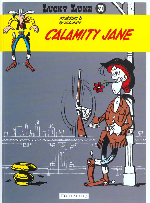 LUCKY LUKE - TOME 30 - CALAMITY JANE