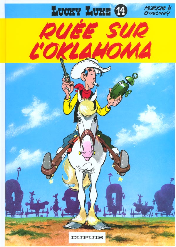 LUCKY LUKE - TOME 14 - RUEE SUR L'OKLAHOMA