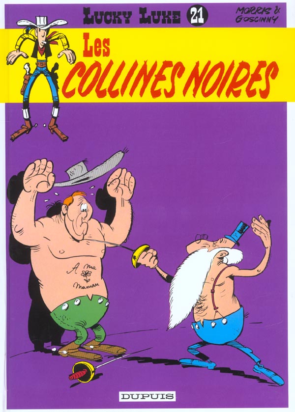 LUCKY LUKE - TOME 21 - LES COLLINES NOIRES