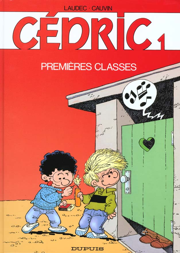 CEDRIC - TOME 1 - PREMIERES CLASSES
