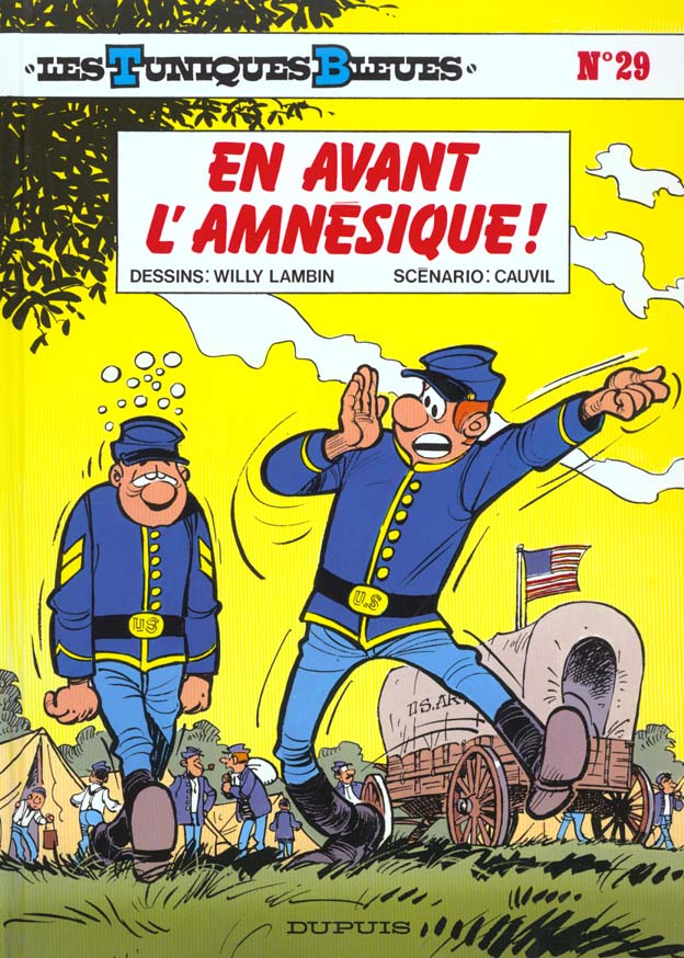 LES TUNIQUES BLEUES - TOME 29 - EN AVANT L'AMNESIQUE !