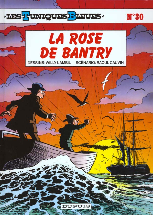 LES TUNIQUES BLEUES - TOME 30 - LA ROSE DE BANTRY