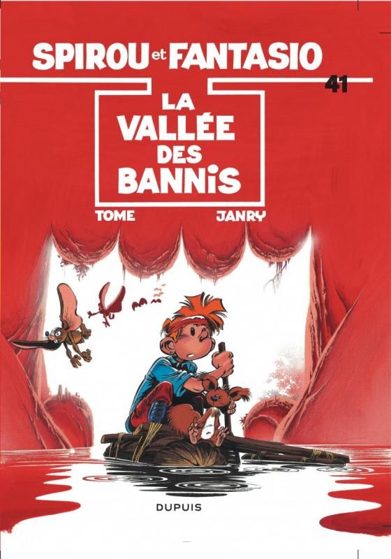 SPIROU ET FANTASIO - TOME 41 - LA VALLEE DES BANNIS