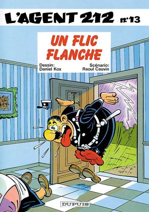 L'AGENT 212 - TOME 13 - UN FLIC FLANCHE