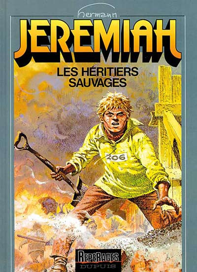 JEREMIAH - TOME 3 - LES HERITIERS SAUVAGES