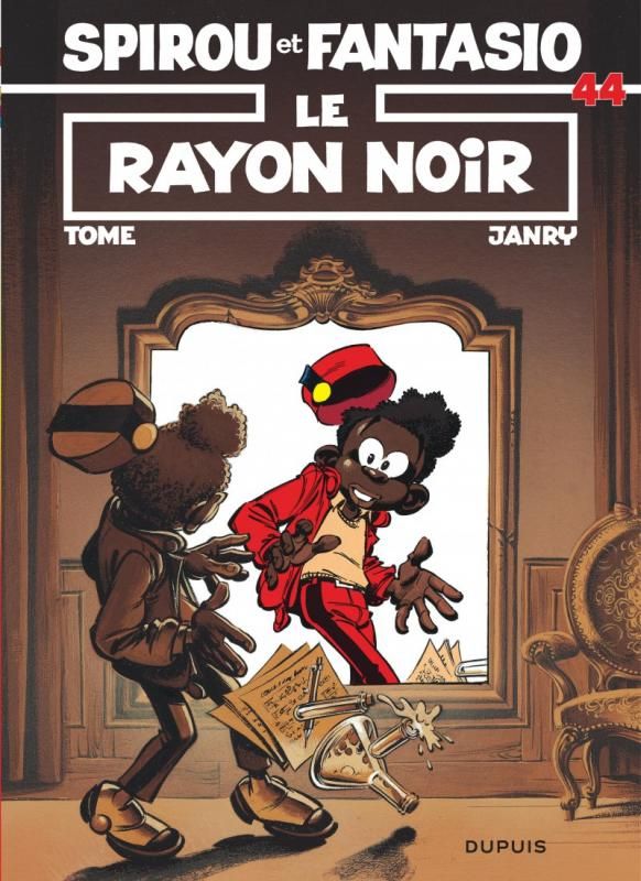 SPIROU ET FANTASIO - TOME 44 - LE RAYON NOIR