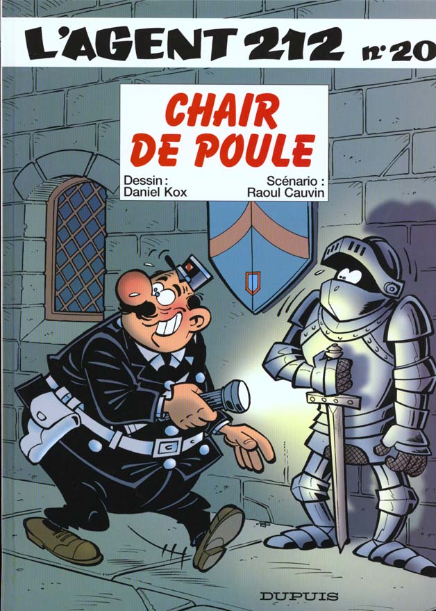 L'AGENT 212 - TOME 20 - CHAIR DE POULE