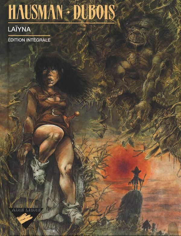LAIYNA (EDITION INTEGRALE) - TOME 1 - LAIYNA (EDITION INTEGRALE)