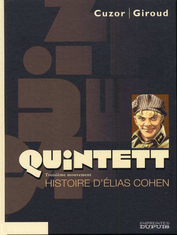 QUINTETT - TOME 3 - HISTOIRE D'ELIAS COHEN - TOME 3/5