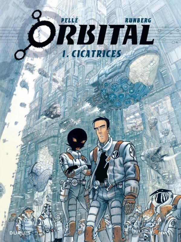ORBITAL - TOME 1 - CICATRICES