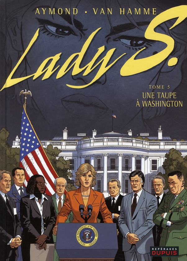 LADY S - TOME 5 - UNE TAUPE A WASHINGTON