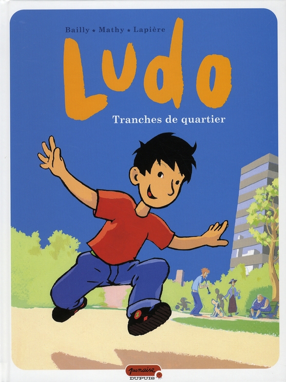 LUDO - TOME 1 - TRANCHES DE QUARTIER