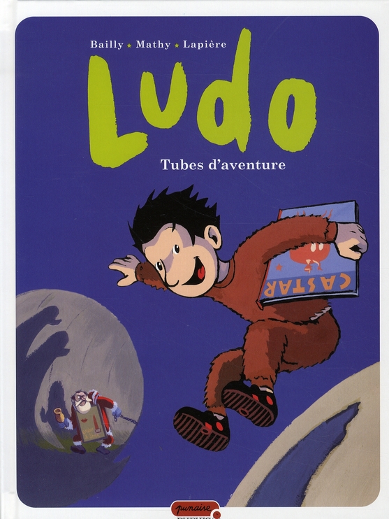 LUDO - TOME 2 - TUBES D'AVENTURES