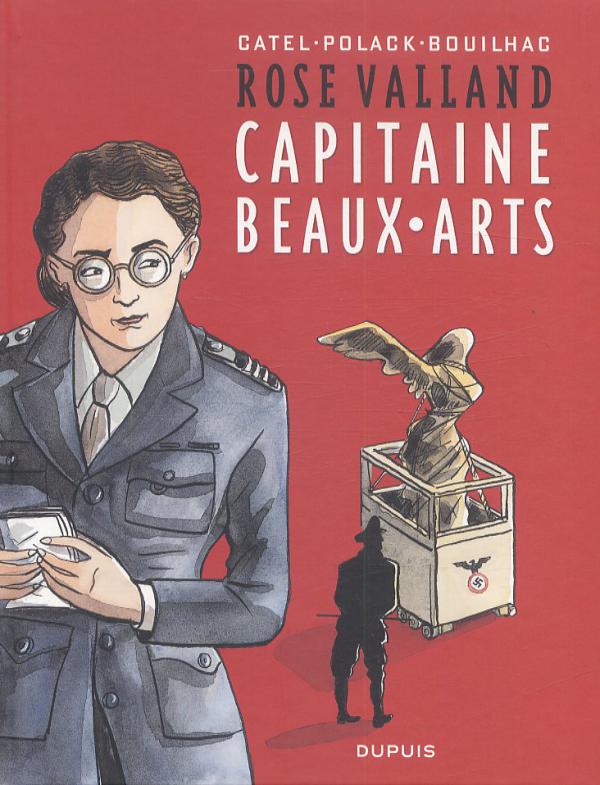 ROSE VALLAND, CAPITAINE BEAUX-ARTS - TOME 1 - ROSE VALLAND, CAPITAINE BEAUX-ARTS