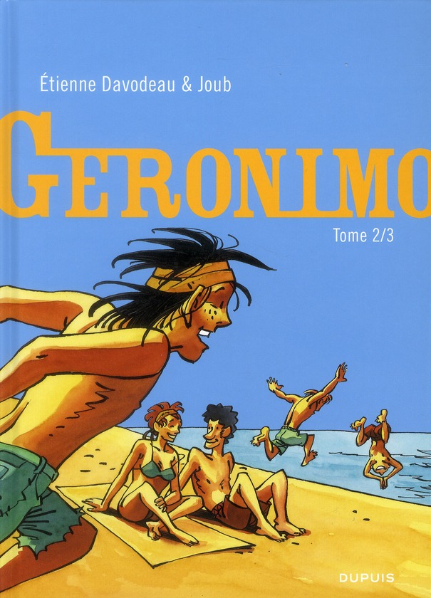 GERONIMO - TOME 2 - GERONIMO - TOME 2/3