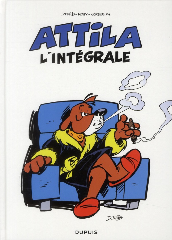 ATTILA - TOME 1 - ATTILA - L'INTEGRALE