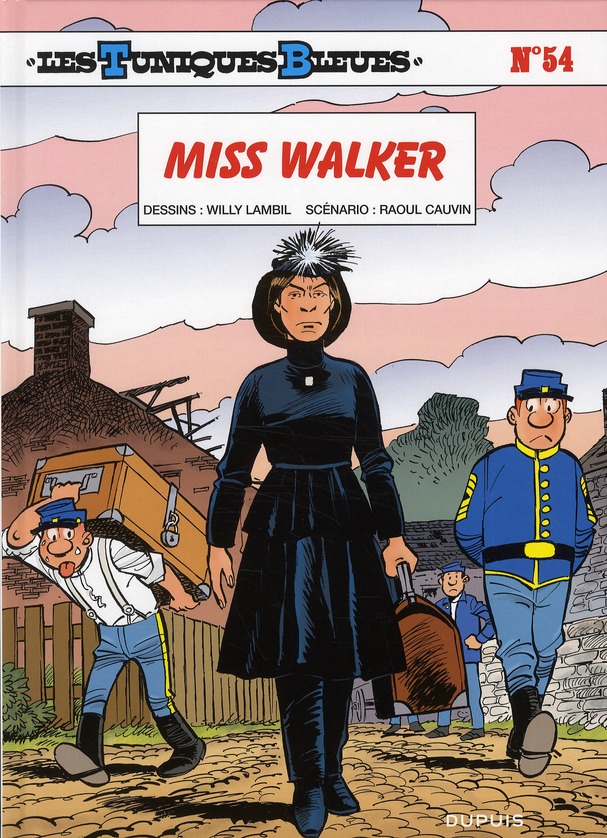 LES TUNIQUES BLEUES - TOME 54 - MISS WALKER