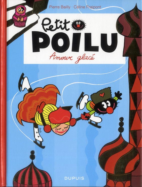 PETIT POILU - TOME 10 - AMOUR GLACE