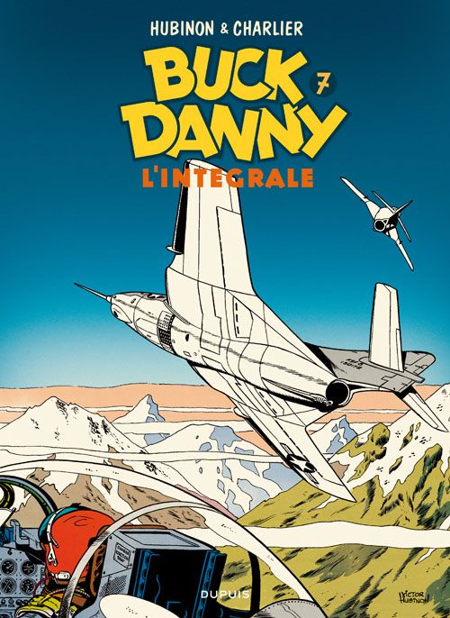 BUCK DANNY - L'INTEGRALE - TOME 7 - BUCK DANNY - L'INTEGRALE - TOME 7