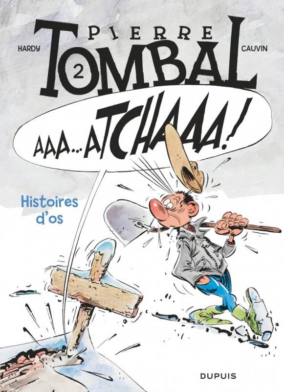 PIERRE TOMBAL - TOME 2 - HISTOIRES D'OS (NOUVELLE MAQUETTE)