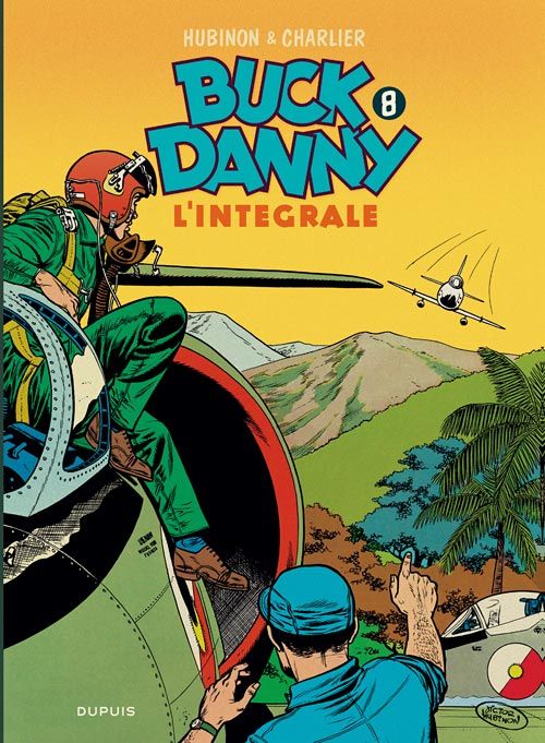 BUCK DANNY - L'INTEGRALE - TOME 8 - BUCK DANNY - L'INTEGRALE - TOME 8