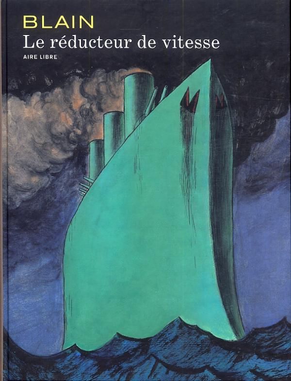 LE REDUCTEUR DE VITESSE - T01 - LE REDUCTEUR DE VITESSE - TOME 0 - LE REDUCTEUR DE VITESSE (REEDITIO