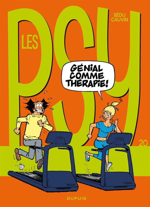LES PSY - TOME 20 - GENIAL COMME THERAPIE !