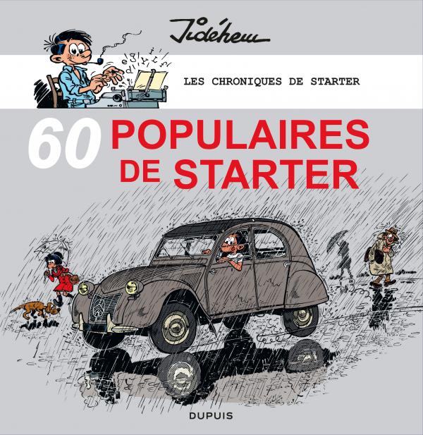 LES CHRONIQUES DE STARTER - TOME 3 - 60 POPULAIRES DES ANNEES 60