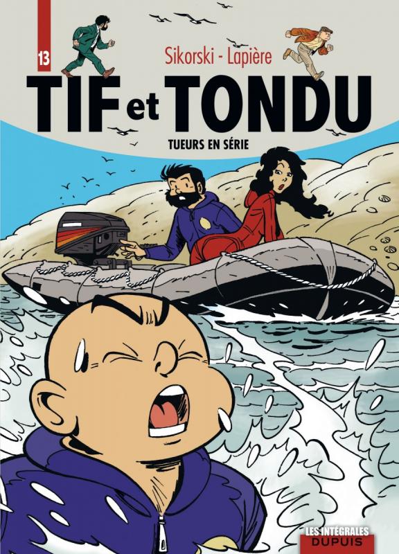 TIF ET TONDU - L'INTEGRALE - TOME 13 - TUEURS EN SERIE