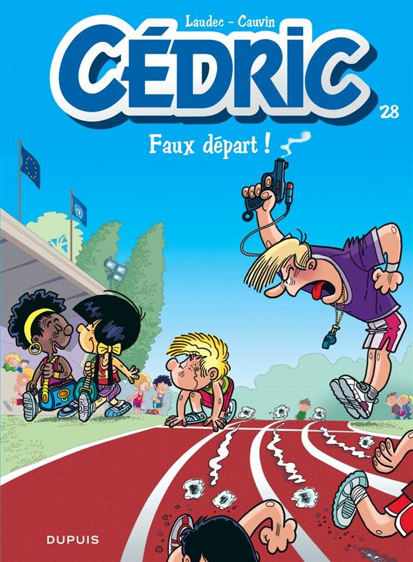 CEDRIC - TOME 28 - FAUX DEPART !