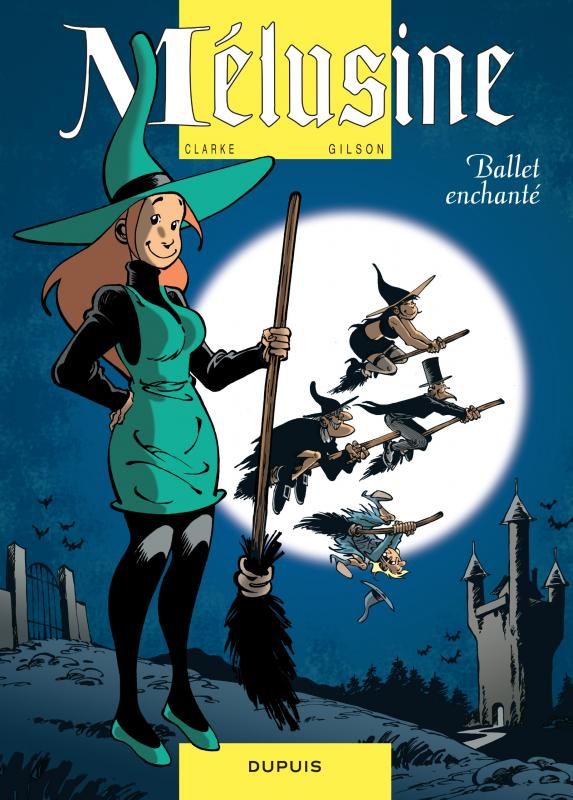 MELUSINE - TOME 16 - BALLET ENCHANTE (REEDITION)
